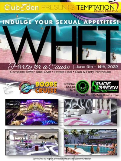 Club Eden Party for a Cause at Desire Resort Riviera Maya