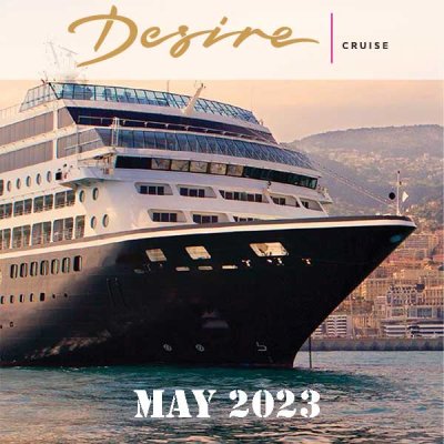 Desire Venice 2023 Cruise